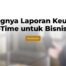 Pentingnya Laporan Keuangan Real-Time untuk Bisnis F&B